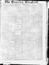 London Evening Standard Saturday 14 December 1867 Page 1