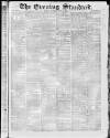 London Evening Standard Tuesday 07 July 1868 Page 1