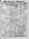London Evening Standard Wednesday 10 February 1869 Page 1
