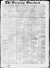 London Evening Standard Monday 16 August 1869 Page 1