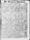 London Evening Standard Friday 08 October 1869 Page 1