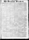 London Evening Standard Thursday 02 December 1869 Page 1