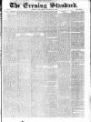 London Evening Standard Wednesday 21 December 1870 Page 1