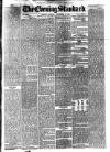 London Evening Standard Monday 15 December 1873 Page 1