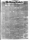 London Evening Standard Saturday 24 April 1875 Page 1