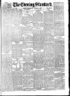 London Evening Standard Wednesday 03 January 1877 Page 1