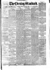 London Evening Standard Thursday 26 July 1877 Page 1