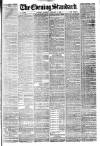 London Evening Standard Monday 07 January 1878 Page 1