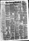 London Evening Standard Monday 08 September 1879 Page 1
