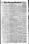 London Evening Standard Monday 05 March 1888 Page 1