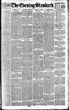 London Evening Standard Tuesday 29 January 1889 Page 1