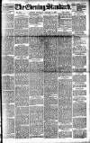 London Evening Standard Thursday 31 January 1889 Page 1