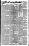 London Evening Standard Saturday 21 September 1889 Page 1
