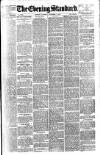 London Evening Standard Saturday 07 November 1891 Page 1