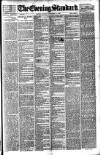 London Evening Standard Monday 14 December 1891 Page 1