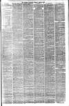 London Evening Standard Tuesday 25 April 1893 Page 7