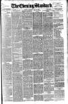 London Evening Standard Thursday 27 July 1893 Page 1