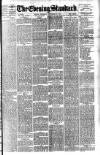 London Evening Standard Thursday 28 September 1893 Page 1