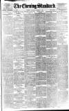 London Evening Standard Tuesday 07 January 1896 Page 1