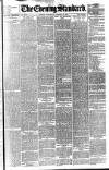 London Evening Standard Wednesday 15 January 1896 Page 1