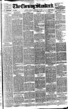 London Evening Standard Monday 10 February 1896 Page 1