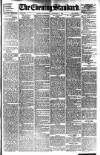 London Evening Standard Wednesday 09 December 1896 Page 1