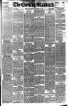 London Evening Standard Saturday 12 December 1896 Page 1