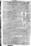 London Evening Standard Monday 19 April 1897 Page 8