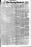 London Evening Standard Monday 06 September 1897 Page 1