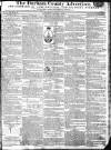 Durham County Advertiser Saturday 01 October 1814 Page 1