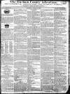 Durham County Advertiser Saturday 15 October 1814 Page 1