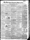 Durham County Advertiser Saturday 15 March 1817 Page 1