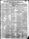 Durham County Advertiser Saturday 12 June 1819 Page 1