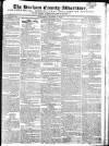 Durham County Advertiser Saturday 19 August 1820 Page 1