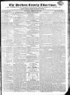 Durham County Advertiser Saturday 22 February 1823 Page 1