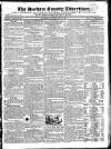 Durham County Advertiser Saturday 12 February 1825 Page 1