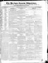 Durham County Advertiser Saturday 15 August 1829 Page 1