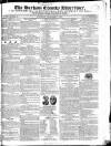 Durham County Advertiser Saturday 05 December 1829 Page 1