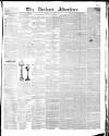 Durham County Advertiser Friday 01 December 1843 Page 1