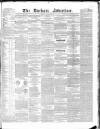 Durham County Advertiser Friday 29 October 1847 Page 1