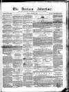 Durham County Advertiser Friday 13 January 1854 Page 1