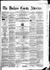 Durham County Advertiser Friday 14 December 1860 Page 1