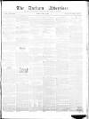 Durham County Advertiser Friday 26 April 1850 Page 1