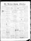 Durham County Advertiser Friday 07 December 1855 Page 1