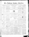 Durham County Advertiser Friday 27 August 1858 Page 1