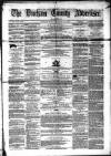 Durham County Advertiser Friday 11 January 1861 Page 1