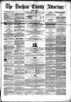 Durham County Advertiser Friday 15 February 1861 Page 1