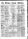 Durham County Advertiser Friday 31 October 1862 Page 1