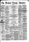 Durham County Advertiser Friday 07 August 1863 Page 1