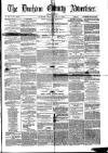Durham County Advertiser Friday 12 August 1864 Page 1
